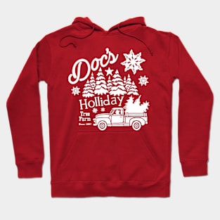 Doc's Holliday Tree Farm 2 Hoodie